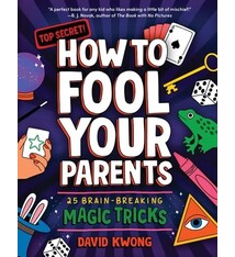 HarperCollins How to Fool Your Parents: 25 Brain-Breaking Magic Tricks