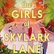 HarperCollins The Girls of Skylark Lane