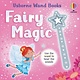 Usborne Wand Books: Fairy Magic