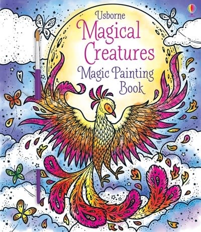 Usborne Magical Creatures Magic Painting Book