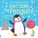 Usborne Don't Tickle the Penguin!