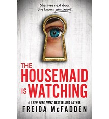 Poisoned Pen Press The Housemaid Is Watching