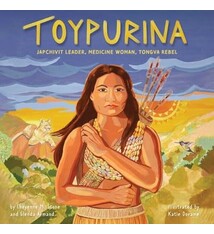 little bee books Toypurina: Japchivit Leader, Medicine Woman, Tongva Rebel