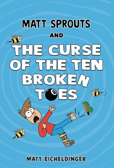 Andrews McMeel Publishing Matt Sprouts and the Curse of the Ten Broken Toes