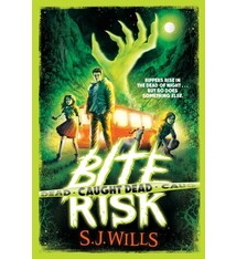 Simon & Schuster Books for Young Readers Bite Risk: Caught Dead