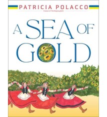 Simon & Schuster/Paula Wiseman Books A Sea of Gold: A Ukrainian Family's Story through the Generations