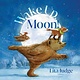 Atheneum Books for Young Readers Wake Up, Moon!