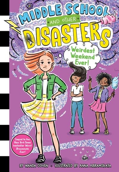 Simon Spotlight Middle School and Other Disasters: Weirdest Weekend Ever!