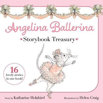 Simon Spotlight Angelina Ballerina Storybook Treasury