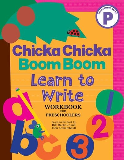 Little Simon Chicka Chicka Boom Boom Learn to Write Workbook for Preschoolers