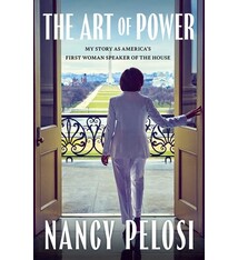 Simon & Schuster The Art of Power: My Story as America's First Woman Speaker of the House