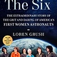 Scribner The Six: The Extraordinary Story of the Grit and Daring of America's First Women Astronauts