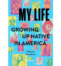 My Life: Growing Up Native in America
