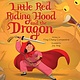 Abrams Books for Young Readers Little Red Riding Hood and the Dragon