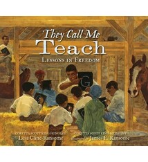 Candlewick They Call Me Teach: Lessons in Freedom