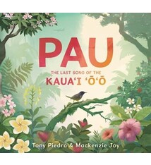 Candlewick Pau: The Last Song of the Kaua’i ‘o’o