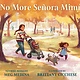 Candlewick No More Senora Mimi