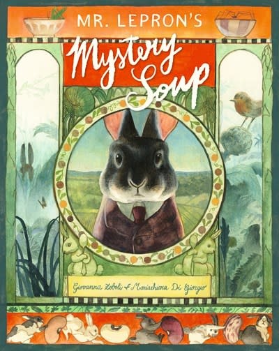 Candlewick Studio Mr. Lepron's Mystery Soup