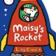 Candlewick Maisy's Rocket