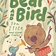 Candlewick Bear and Bird: The Stick and Other Stories