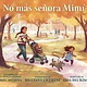 Candlewick No mas senora Mimi