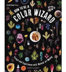 How to Be a Color Wizard: Forage and Experiment with Natural Art Making