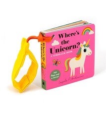 Where's the Unicorn?: A Stroller Book