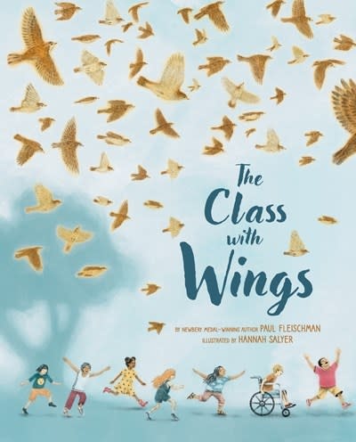 Abrams Books for Young Readers The Class with Wings: A Picture Book