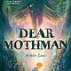 Amulet Paperbacks Dear Mothman: A Novel