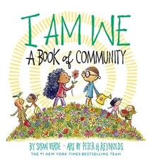 Abrams Books for Young Readers I Am We: A Book of Community (A Picture Book)