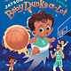 Abrams Books for Young Readers Baby Dunks-a-Lot: A Picture Book