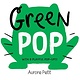 Abrams Appleseed Green Pop (With 6 Playful Pop-Ups!): A Pop-Up Board Book