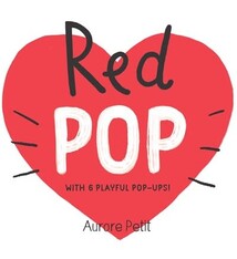 Abrams Appleseed Red Pop (With 6 Playful Pop-Ups!): A Pop-Up Board Book