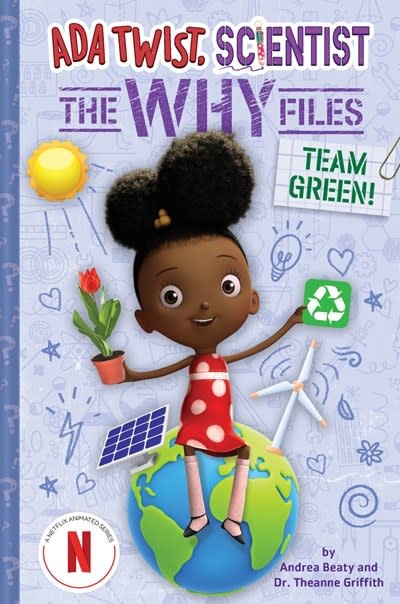 Amulet Books Ada Twist, Scientist: The Why Files #6 Team Green! (The Questioneers)