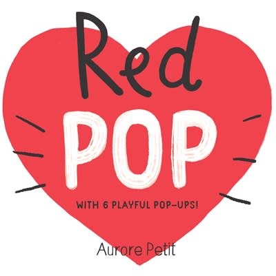 Abrams Appleseed Red Pop (With 6 Playful Pop-Ups!): A Pop-Up Board Book