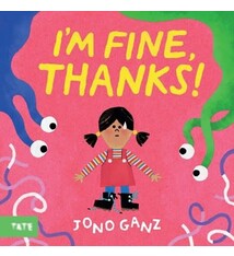 Tate Publishing I’m Fine, Thanks!
