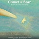 Comet & Star: A Story of Cosmic Friendship