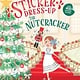 Sourcebooks Wonderland My Sticker Dress-Up: The Nutcracker