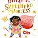 Floris Books Halima, Superhero Princess