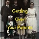 The School of Life Getting Over Your Parents: Untangling your childhood