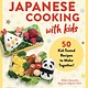 Tuttle Publishing Japanese Cooking with Kids: 50 Kid-Tested Recipes to Make Together!