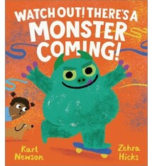 Watch Out! There's a Monster Coming!