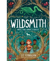 Wildsmith 01 Into the Dark Forest