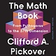 The Math Book: From Pythagoras to the 57th Dimension