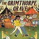 The A&A Detective Agency: The Grimthorpe Grave