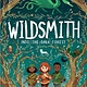 Wildsmith 01 Into the Dark Forest