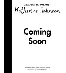 Frances Lincoln Children's Books Little People, Big Dreams: Katherine Johnson