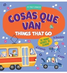 Clever Publishing Cosas Que Van / Things That Go: 75 Words to Learn