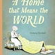 Frances Lincoln Children's Books A Home That Means the World