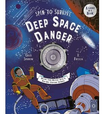 Wide Eyed Editions Spin to Survive: Deep Space Danger: Decide Your Destiny with a Pop-Out Fortune Spinner!